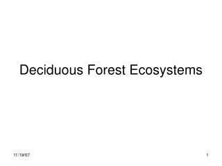 Deciduous Forest Ecosystems