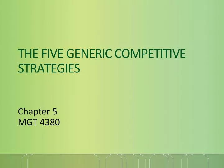 the five generic competitive strategies