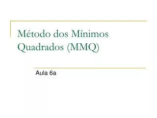 m todo dos m nimos quadrados mmq