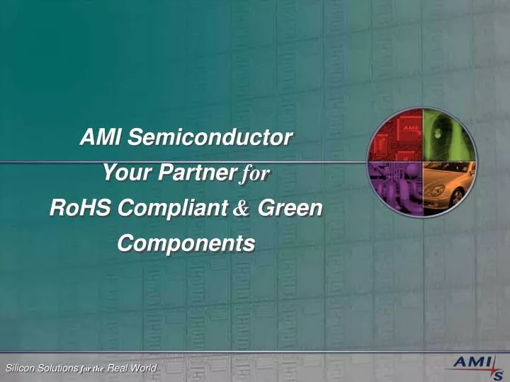 ami semiconductor your partner for rohs compliant green components