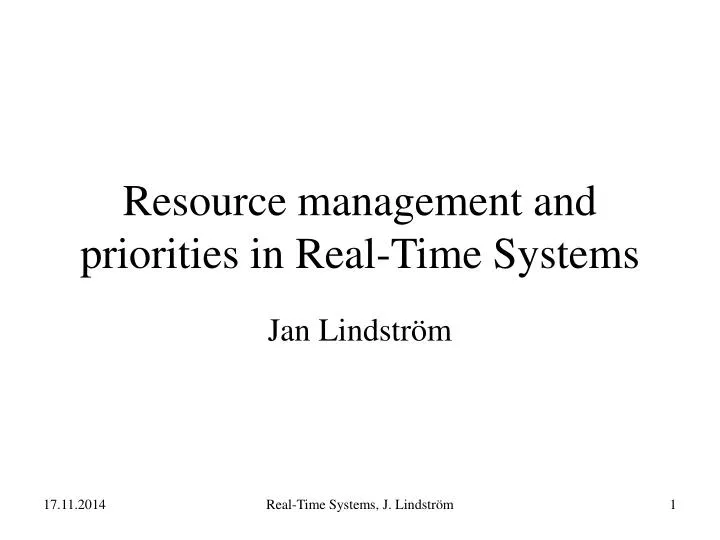 resource management and priorities in real time systems