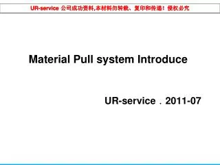 material pull system introduce