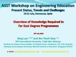 ASST Workshop on Engineering Education Present Status, Trends and Challenges