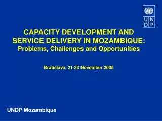 CAPACITY DEVELOPMENT AND SERVICE DELIVERY IN MOZAMBIQUE: Problems, Challenges and Opportunities