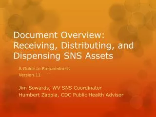 Document Overview: Receiving, Distributing, and Dispensing SNS Assets