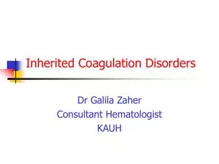 Inherited Coagulation Disorders