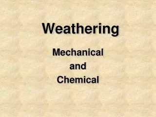 Weathering