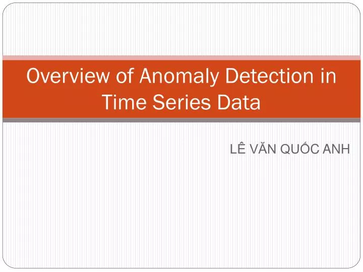 overview of anomaly detection in time series data