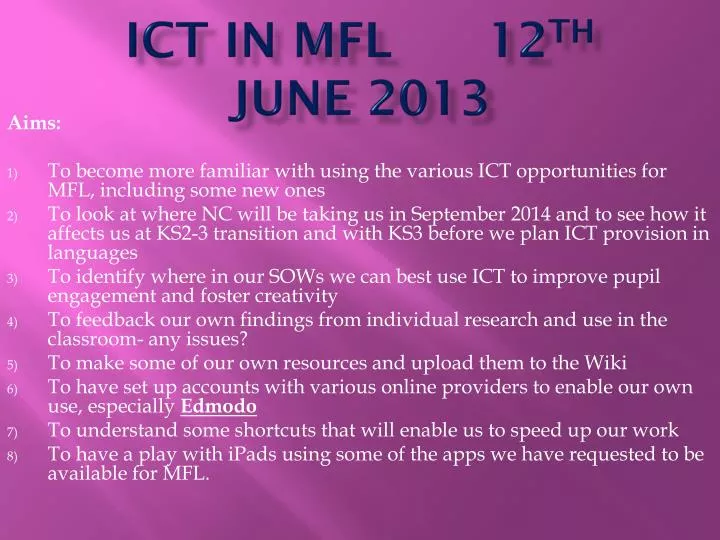 ict in mfl 12 th june 2013