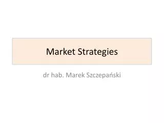 Market Strategies