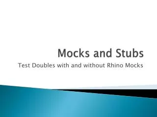 Mocks and Stubs
