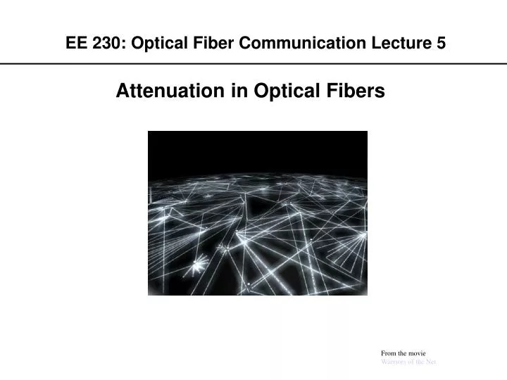 ee 230 optical fiber communication lecture 5