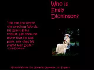 Who is Emily Dickinson?