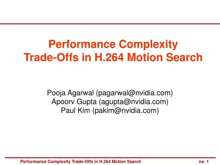 performance complexity trade offs in h 264 motion search