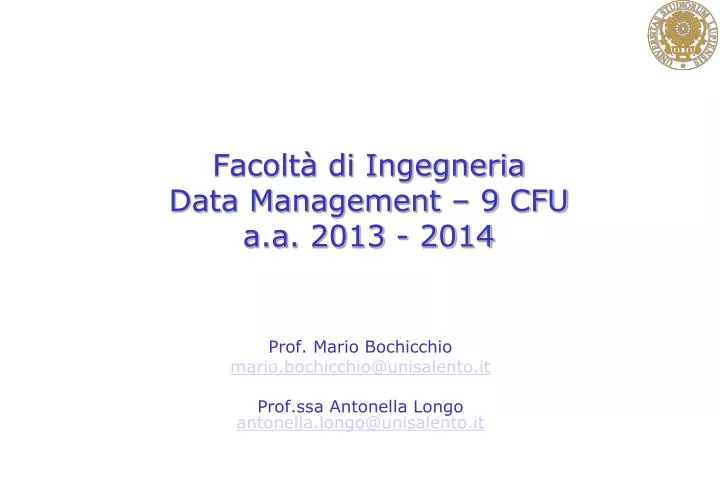 facolt di ingegneria data management 9 cfu a a 2013 2014