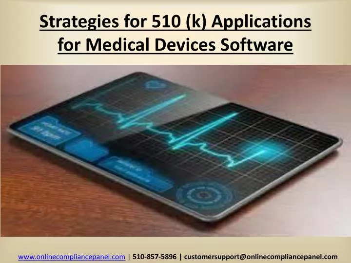 strategies for 510 k applications for medical devices software