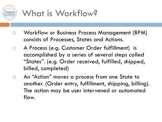 What is Workflow?