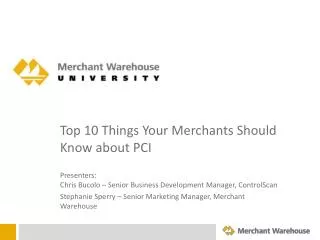 Top 10 Things Your Merchants Should Know about PCI