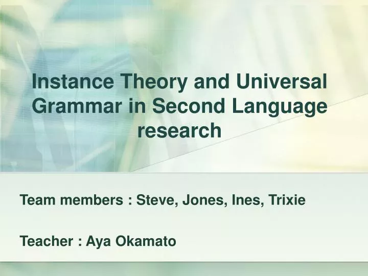 instance theory and universal grammar in second language research