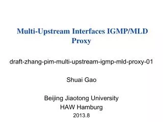 Multi-Upstream Interfaces IGMP/MLD Proxy