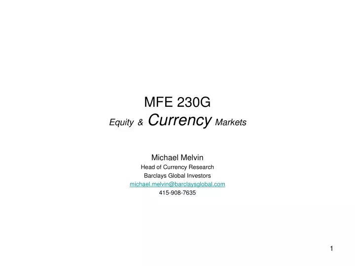 mfe 230g equity currency markets
