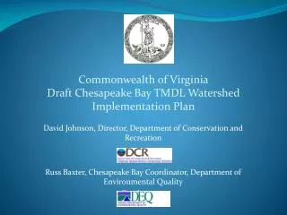 Commonwealth of Virginia Draft Chesapeake Bay TMDL Watershed Implementation Plan