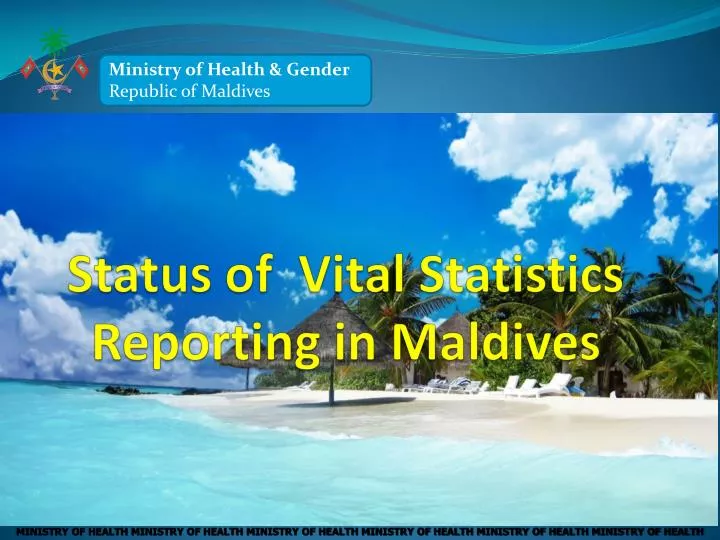 status of vital statistics reporting in maldives