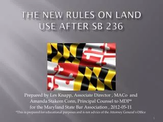 ThE NEW RULES ON LAND USE AFTER SB 236