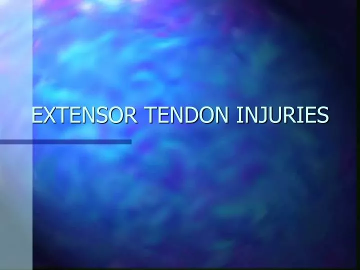 extensor tendon injuries
