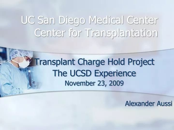 uc san diego medical center center for transplantation