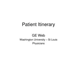 Patient Itinerary