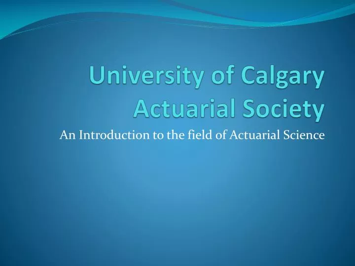 university of calgary actuarial society