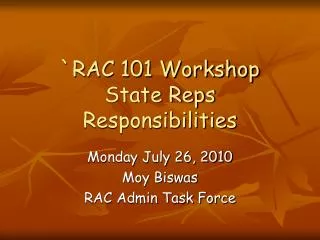 `RAC 101 Workshop State Reps Responsibilities