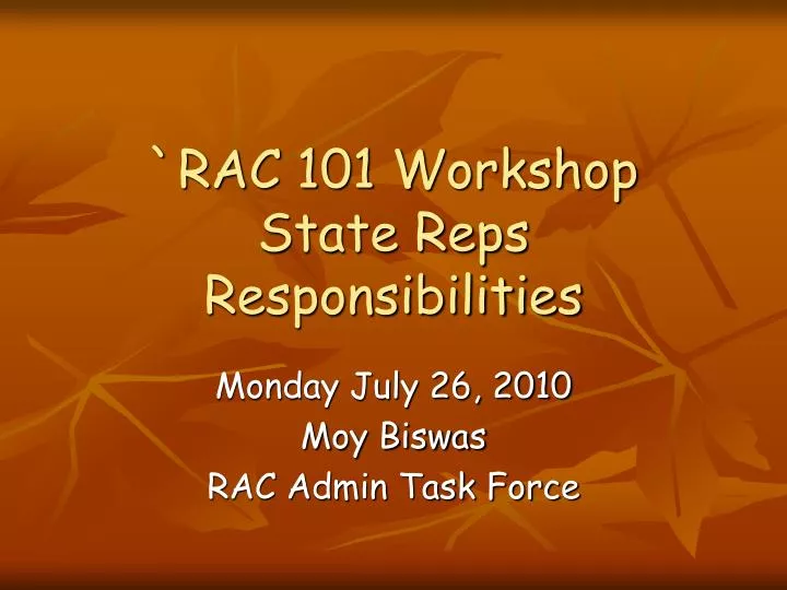 rac 101 workshop state reps responsibilities