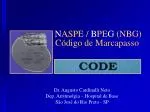 N ASPE / B PE G (NBG) Código de Marcapasso - slide 1