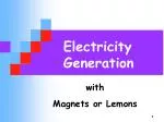 Electricity Generation - slide 1