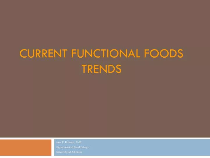 current functional foods trends