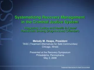Systematizing Recovery Management in the Criminal Justice System