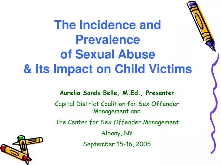 the incidence and prevalence of sexual abuse its impact on child victims