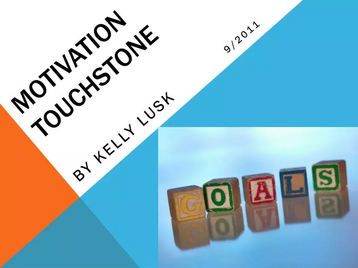 motivation touchstone