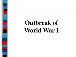 Outbreak of World War I