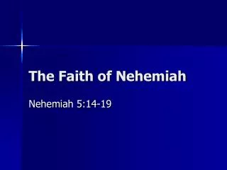 The Faith of Nehemiah