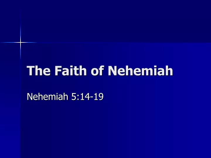 the faith of nehemiah