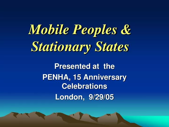 mobile peoples stationary states
