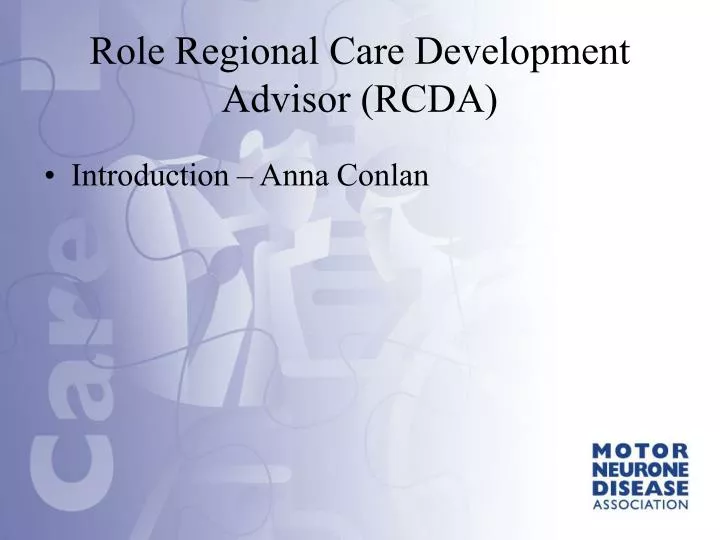 role regional care development advisor rcda