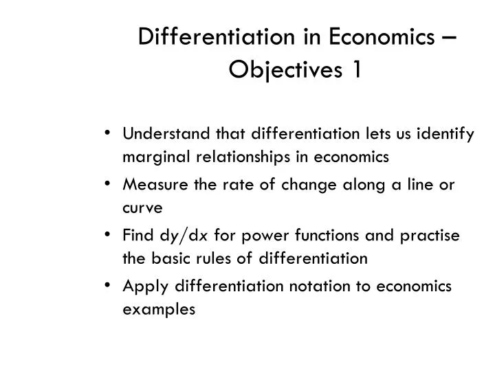 differentiation in economics objectives 1