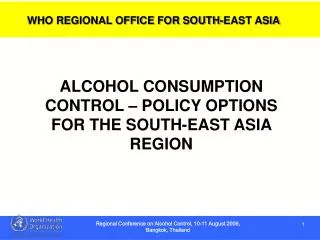WHO REGIONAL OFFICE FOR SOUTH-EAST ASIA