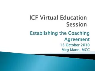 ICF Virtual Education Session