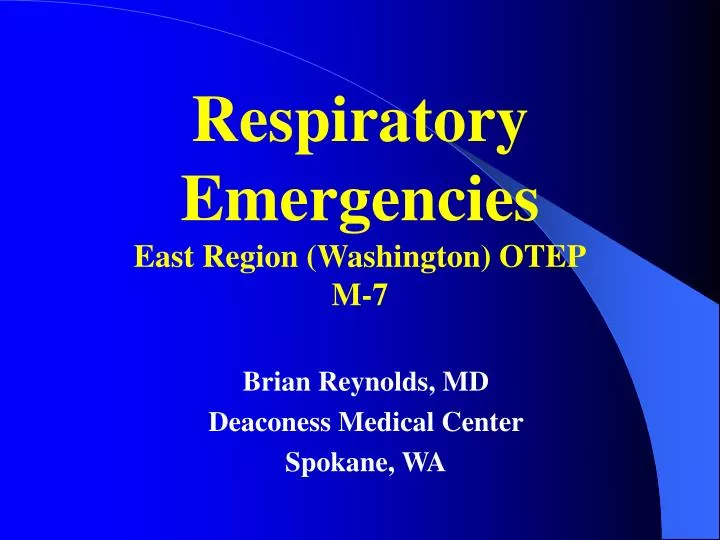 respiratory emergencies east region washington otep m 7
