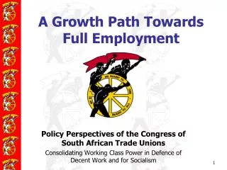 A Growth Path Towards Full Employment